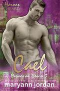 Cael: Heroes at Heart by Maryann Jordan