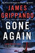 Gone Again (Jack Swyteck #12) by James Grippando