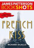 French Kiss (Detective Luc Moncrief #1) by Richard DiLallo