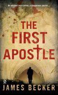 The First Apostle (Chris Bronson #1) by James Becker