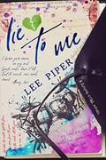 Lie to Me (Rising Star #1) by Lee Piper