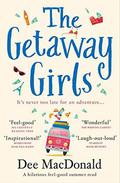 The Getaway Girls by Dee MacDonald