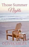 Those Summer Nights by Olivia Miles