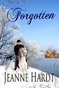 Forgotten by Jeanne Hardt