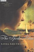 The Spoils of Eden by Linda Lee Chaikin