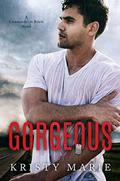 Gorgeous by Kristy Marie
