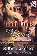 The Medic Finds His Home (Rescue for Hire West #8) by Bellann Summer