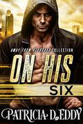 On His Six by Patricia D. Eddy