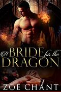 A Bride for the Dragon by Zoe Chant