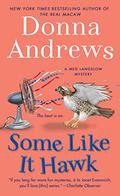 Some Like It Hawk by Donna Andrews