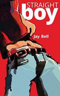 Straight Boy by Jay Bell