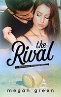 The Rival: a Washington Rampage Sports Romance by Megan Green, Mischievous Designs