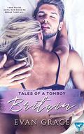 Tales of A Tomboy: Britain by Evan Grace