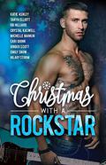 Christmas with a Rock Star by Katie Ashley, Taryn Elliott
