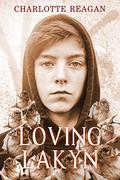 Loving Lakyn by Charlotte Reagan