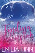 Finding Redemption: Book 5 of The Rollin On Series by Emilia Finn