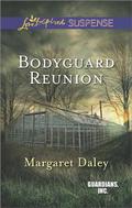Bodyguard Reunion by Margaret Daley