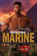 Montana Marine: Brotherhood Protectors World by Debra Parmley