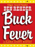 Buck Fever (Blanco County Mysteries #1) by Ben Rehder