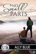 No Small Parts (Bluewater Bay #16) by Ally Blue