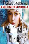 A Valentine's Day Miracle by Tammy Falkner