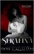 Serafina (Blaire's World) by Anita Gray