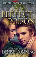 Perfect Poison by Denise Domning