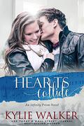Hearts Collide (Infinity Prism #1) by Kylie Walker