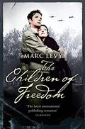 The Children of Freedom by Marc Levy