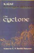 Ponniyin Selvan - The Cyclone by Kalki