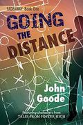 Going the Distance (Fadeaway #1) by John Goode