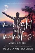 In Moonlight and Memories by Julie Ann Walker
