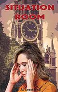 Situation Room by JA Armstrong