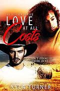 Love At All Costs by Xyla Turner