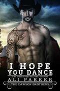 I Hope You Dance by Ali Parker