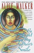 By the Light of My Father's Smile by Alice Walker