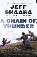A Chain of Thunder (Civil War: 1861-1865, Western Theater #2) by Jeff Shaara