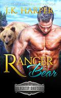 Ranger Bear: Riley (Silvertip Shifters #5) by J.K. Harper