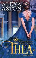 Thea by Alexa Aston