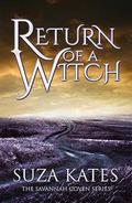 Return of a Witch (The Savannah Coven #10) by Suza Kates