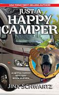 Just A Happy Camper by Jinx Schwartz