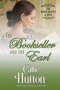 The Bookseller and the Earl by Callie Hutton