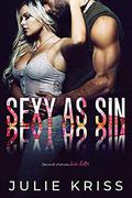 Sexy As Sin by Julie Kriss