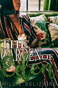 The Garden of Eden: A Romance Standalone by Millie Belizaire