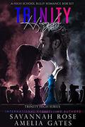 Trinity High: High School Bully Romance by Savannah Rose
