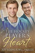 The Hockey Player's Heart by Jeff Adams