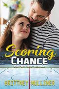 Scoring Chance (Utah Fury Hockey #9) by Brittney Mulliner