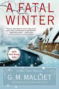 A Fatal Winter (Max Tudor #2) by G.M. Malliet