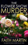The Flower Show Murder (Monica Noble #2) by Joyce Cato