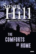 The Comforts of Home (Simon Serrailler #9) by Susan Hill